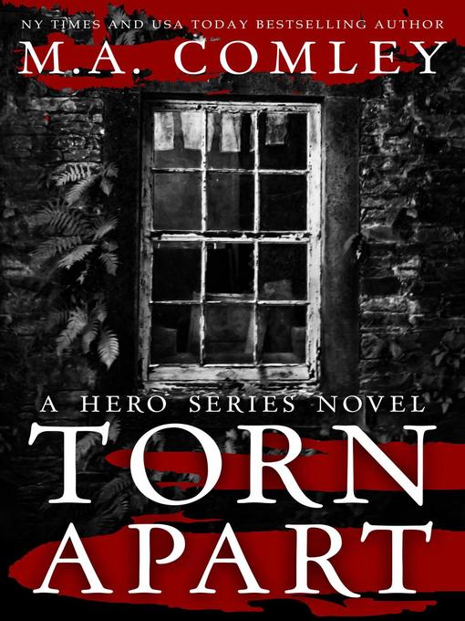 Title details for Torn Apart by M A Comley - Available